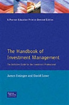 James Essinger, David Lowe - The Handbook of Investment Management