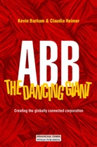 Kevin Barham, Claudia Heimer - ABB, The Dancing Giant