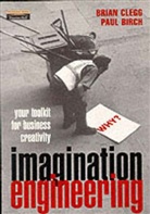 Paul Birch, Brian Clegg, Brian. Clegg - Imagination Engineering, 2nd ed.