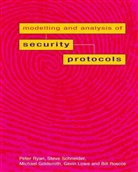 Michael Goldsmith, Gavin Lowe, Bill Roscoe, Peter Ryan, Steve Schneider - Modelling and Analysis of Security Protocols
