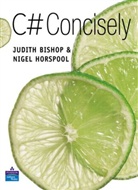 Judith Bishop, Nigel Horspool, Nigel R. Horspool - C sharp Concisely