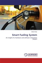 Zobia Imtiaz - Smart Fueling System