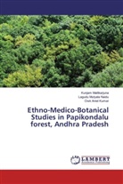 Aniel K, Owk Aniel Kumar, Kunja Mallikarjuna, Kunjam Mallikarjuna, Lagud Mutyala Naidu, Lagudu Mutyala Naidu - Ethno-Medico-Botanical Studies in Papikondalu forest, Andhra Pradesh