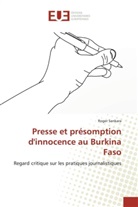 Roger Sankara - Presse et présomption d'innocence au Burkina Faso