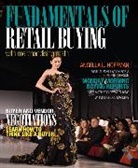 Angella Hoffman, Angella L. Hoffman - Fundamentals of Merchandising Math and Retail Buying