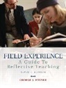 George Posner, George J. Posner, Craig Vivian, Craig T. Vivian - Field experience 7th ed
