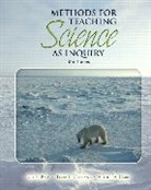 Joel Bass, Joel E. Bass, Joel L Bass, Joel L. Bass, Arthur A. Carin, Terry L. Contant - Methods for Teaching Science as Inquiry