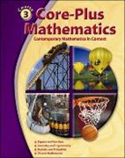 James T. Fey, Eric W. Hart, Christian R. Hirsch, McGraw Hill, McGraw-Hill, McGraw-Hill Education - Core-Plus Mathematics: Contemporary Mathematics in Context, Course 3, Student Edition