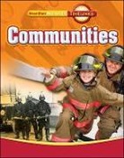 MacMillan/McGraw-Hill, McGraw Hill, McGraw-Hill Education - TimeLinks: Third Grade, Communities, Communities Student Edition