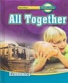MacMillan/McGraw-Hill, Mcgraw-Hill Education - Timelinks: First Grade, All Together-Unit 4 Economics Student Edition
