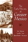 Ida Altman, Sarah Cline, Juan Javier Pescador - Early History of Greater Mexico, The