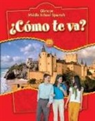 McGraw Hill, McGraw-Hill, McGraw-Hill Education, Conrad J. Schmitt - ¿cómo Te Va? Intro Nivel Rojo, Student Edition
