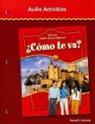 Glencoe McGraw-Hill, Conrad J. Schmitt - Glencoe Middle School Spanish C<Mo TE Va? Intro, Nivel Rojo Audio Activities