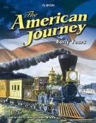Joyce Appleby, Alan Brinkley, Albert S. Broussard, McGraw Hill, Mcgraw-Hill, McGraw-Hill Education - The American Journey