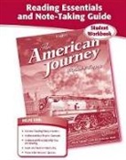 McGraw Hill, McGraw-Hill, McGraw-Hill Education, McGraw-Hill/Glencoe - The American Journey, Modern Times, Reading Essentials and Note-Taking Guide