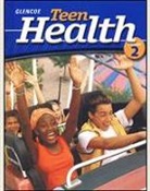 McGraw Hill, Mcgraw-Hill, McGraw-Hill Education, Mary Bronson Merki - Teen Health, Course 2, Modules, Abstinence