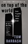 Tom Barbash - On Top of the World