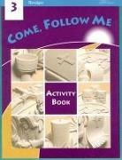 Berard Marthaler, Irene Murphy, Gerard P Weber, Gerard P. Weber - Come, Follow Me