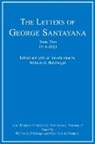 George Santayana, George (Chancellor's Professor of History) Santayana, William G. Holzberger, Herman J. Saatkamp Jr, Herman J. Saatkamp Jr., Herman J. Saatkamp - The Letters of George Santayana, Book Two, 1910-1920, Volume 5: The Works of George Santayana, Volume V