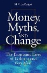 M. V. Lee Badgett, M.V. Lee Badgett, Mary Virginia Lee Badgett - Money, Myths, and Change