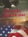 Joyce Appleby, Alan Brinkley, James M. McPherson - La Jornada Americana: Construyendo una Nacion