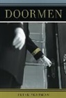 Peter Bearman, Peter S. Bearman - Doormen