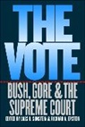 Richard A. Epstein, SUNSTEIN, Cass R. Sunstein, Richard A. Epstein, Cass R. Sunstein, Sunstein Cass R. - The Vote