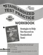 McGraw Hill, McGraw-Hill, McGraw-Hill Education, McGraw-Hill/Glencoe - Glencoe World Geography Standardized Test Practice Workbook