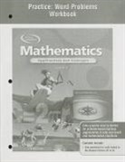 McGraw Hill, Mcgraw-Hill, McGraw-Hill Education, Mcgraw-Hill - Mathematics: Applications and Concepts, Course 3, Practice: Word Problems Workbook