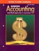 McGraw-Hill, McGraw-Hill Education, McGraw-Hill/Glencoe - Glencoe Accounting First Year Course School-to-Work Handbook