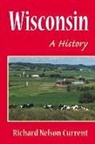 R. Current, Richard Nelson Current - Wisconsin