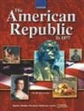Joyce Appleby, Alan Brinkley, Albert S. Broussard, McGraw-Hill - The American Republic to 1877