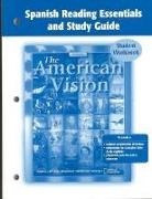 McGraw Hill, Mcgraw-Hill, McGraw-Hill Education - American Vision, Spanish Reading Essentials and Study Guide, Student Edition