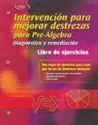 McGraw Hill, Mcgraw-Hill, McGraw-Hill Education, Mcgraw-Hill - Skills Intervention for Pre-Algebra: Diagnosis and Remediation, Spanish Student Workbook