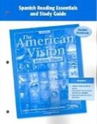 Mcgraw-Hill - The American Vision: Modern Times, Spanish Reading Essentials And Study Guide: Student Workbook