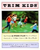 Schuma, Heidi Schumacher, Melinda S Sothern, Melinda S. Sothern, T Kristian von Almen, T. Kristian von Almen - Trim Kids(TM)
