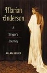 Allan Keiler, Allan R. Keiler - Marian Anderson