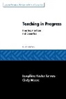 Cindy Moore, Cynthia J. Moore, Josephine Tarvers, Josephine Koster Tarvers - Teaching in Progress