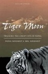 Fiona Sunquist, Mel Sunquist, Sunquist Fiona, Sunquist Mel, University Of Chicago Press - Tiger Moon
