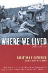 Christina Fitzpatrick - Where We Lived