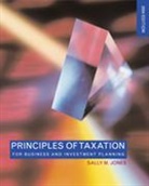 Sally Jones, Jones Sally - Principles of Taxation for Business and Investment Planning, 2004 Edition