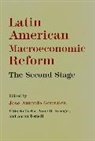 Peter H. Maguire, Vittorio Corbo, Corbo Vittorio, Jose Antonio Gonzalez, Anne O. Krueger, Aaron Tornell... - Latin American Macroeconomic Reforms