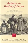 Donald F. Lach, Lach Donald F., Edwin J. Van Kley - Asia in the Making of Europe