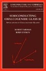 Boris Ushkov, Robert Fairman, Robert (Beaverton Fairman, Fairman Robert, Boris Ushkov, Boris (ELMA Ushkov... - Semiconducting Chalcogenide Glass III: Volume 80