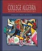 Raymond A Barnett, Raymond A. Barnett, Karl E Byleen, Karl E. Byleen, Michael R Ziegler, Michael R. Ziegler - College Algebra with Trigonometry