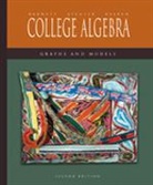 Raymond A Barnett, Raymond A. Barnett, Barnett Raymond, Karl E Byleen, Karl E. Byleen, Byleen Karl... - College Algebra