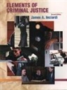 James A. Inciardi - Elements of Criminal Justice with Annual Editions: Criminal Justice 03/04