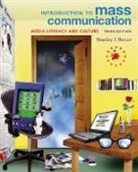 Stanley J. Baran - Introduction to Mass Communication, Updated Media Enhanced Edition with Powerweb