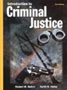 Robert M. Bohm, Keith N. Haley - Introduction to Criminal Justice (Softcover)