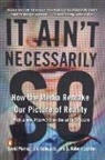 S Robert Lichter, S. Robert Lichter, David Murray, Joel Schwartz - It Ain't Necessarily So
